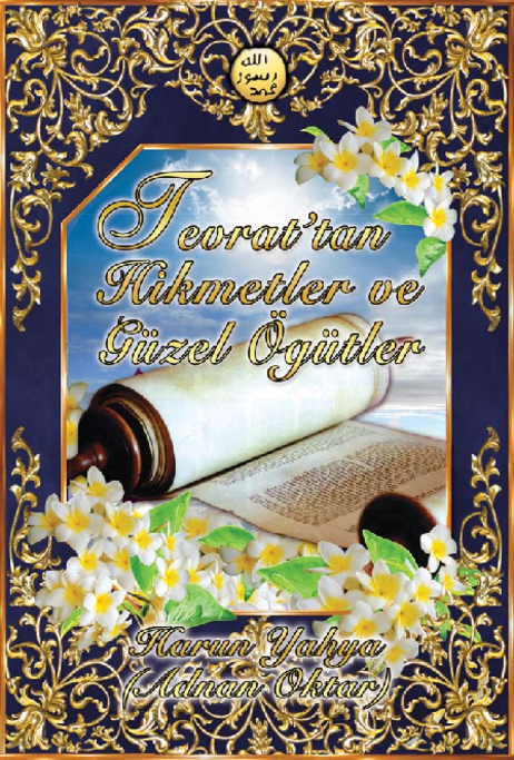 Tevrattan Hikmetler ve Güzel Öğütler